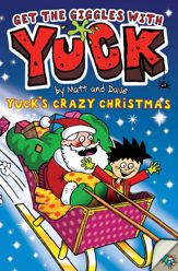 Yuck's Crazy Christmas - 20 Nov 2014