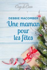 Une maman pour les fêtes - 15 Oct 2017
