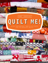 Quilt Me! - 27 Mar 2014