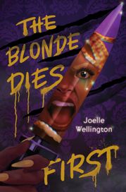 The Blonde Dies First - 30 Jul 2024