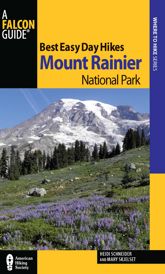 Best Easy Day Hikes Mount Rainier National Park - 5 Jun 2012