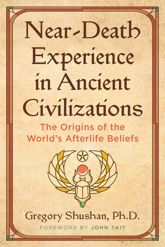 Near-Death Experience in Ancient Civilizations - 4 Feb 2025