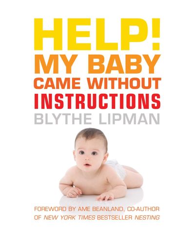 Help! My Baby Came Without Instructions