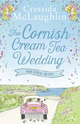 The Cornish Cream Tea Wedding: Part Four – Breaded Bliss - 13 May 2021