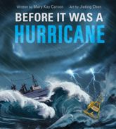 Before It Was a Hurricane (A Nonfiction Earth Science Picture Book with Double Gatefold for Kids) - 7 Apr 2026