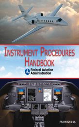 Instrument Procedures Handbook (FAA-H-8261-1A) - 1 Aug 2011