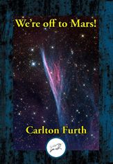 We're Off To Mars! - 12 Aug 2023