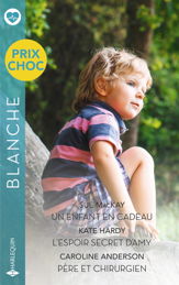 Un enfant en cadeau - L'espoir secret d'Amy - Père et chirurgien - 1 Jul 2024