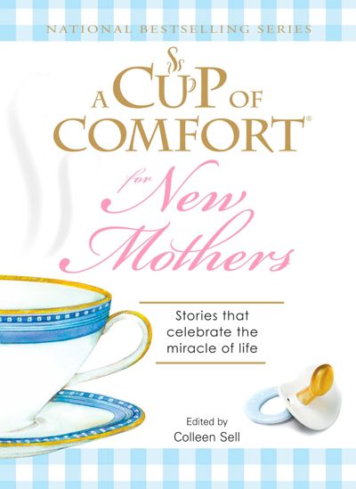 A Cup of Comfort for New Mothers