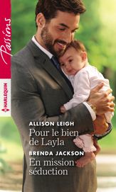 Pour le bien de Layla - En mission séduction - 1 Mar 2019