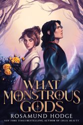 What Monstrous Gods - 5 Mar 2024