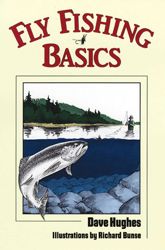Fly Fishing Basics - 1 Feb 1994