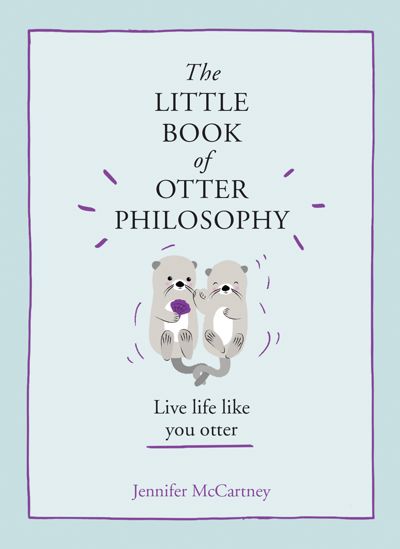 The Little Book of Otter Philosophy