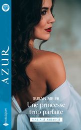 Une princesse trop parfaite - 1 Jun 2024