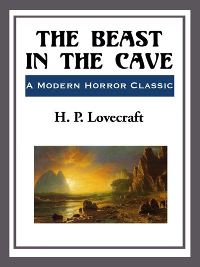 The Beast in the Cave