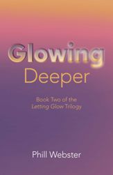 Glowing Deeper - 26 Jan 2024