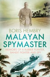 Malayan Spymaster - 1 Aug 2011