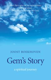 Gem's Story - A Spiritual Journey - 31 May 2013