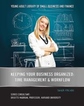 Keeping Your Business Organized - 2 Sep 2014