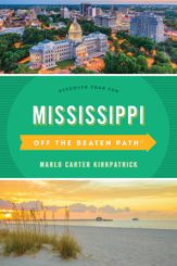 Mississippi Off the Beaten Path® - 1 Dec 2020