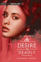 A Desire So Deadly - 5 Nov 2013