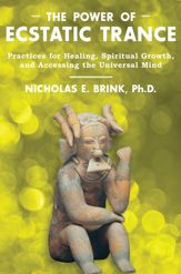 The Power of Ecstatic Trance - 22 Feb 2013