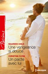 Une vengeance si douce - Un pacte avec lui - 1 Dec 2014