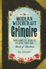 The Modern Witchcraft Grimoire - 1 Aug 2016