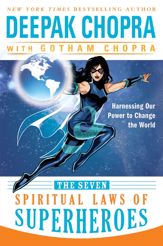 The Seven Spiritual Laws of Superheroes - 31 May 2011