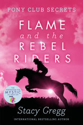 Flame and the Rebel Riders - 4 Feb 2010