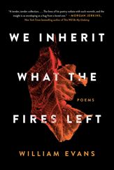 We Inherit What the Fires Left - 24 Mar 2020
