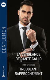 La vengeance de Dante Gallo - Troublant rapprochement - 1 Oct 2023