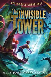 Otherworld Chronicles: The Invisible Tower - 3 Jan 2012