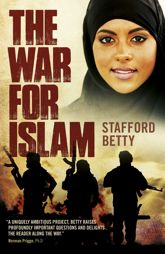 The War for Islam: A Novel - 31 May 2019