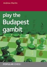 Play the Budapest Gambit - 1 Jul 2021