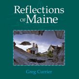 Reflections of Maine - 20 May 2008