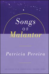 Songs Of Malantor - 15 Mar 2011