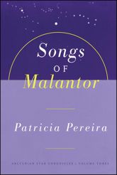 Songs Of Malantor - 15 Mar 2011