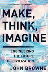 Make, Think, Imagine - 28 Aug 2019