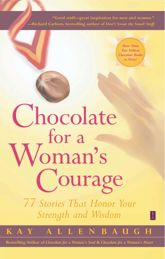 Chocolate for a Woman's Courage - 22 Jan 2003
