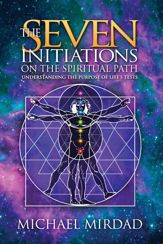 The Seven Initiations on the Spiritual Path - 31 Mar 2008