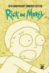 Rick and Morty 10th Anniversary Omnibus Vol. 2 - 20 Jan 2026
