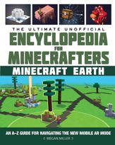 The Ultimate Unofficial Encyclopedia for Minecrafters: Earth - 9 Mar 2021