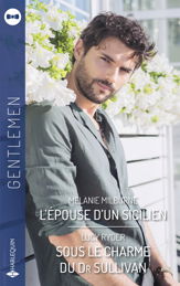 L'épouse d'un Sicilien - Sous le charme du Dr Sullivan - 1 Oct 2024