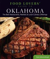 Food Lovers' Guide to® Oklahoma - 5 Feb 2013