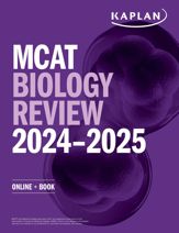 MCAT Biology Review 2024-2025 - 4 Jul 2023