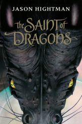 The Saint of Dragons - 26 Jan 2010