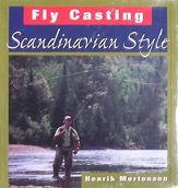 Fly Casting Scandinavian Style - 29 Jun 2010