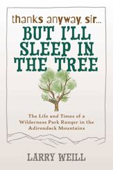 Thanks Anyway, Sir... But I'll Sleep In The Tree - 26 Mar 2024