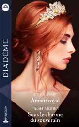 Amant royal - Sous le charme du souverain - 1 Aug 2022